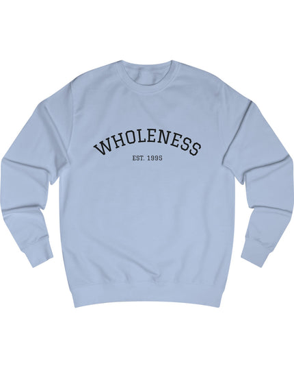 Wholeness Unisex Sweatshirt - Cozy, Inspirational Apparel for Everyday Wear - kesiy