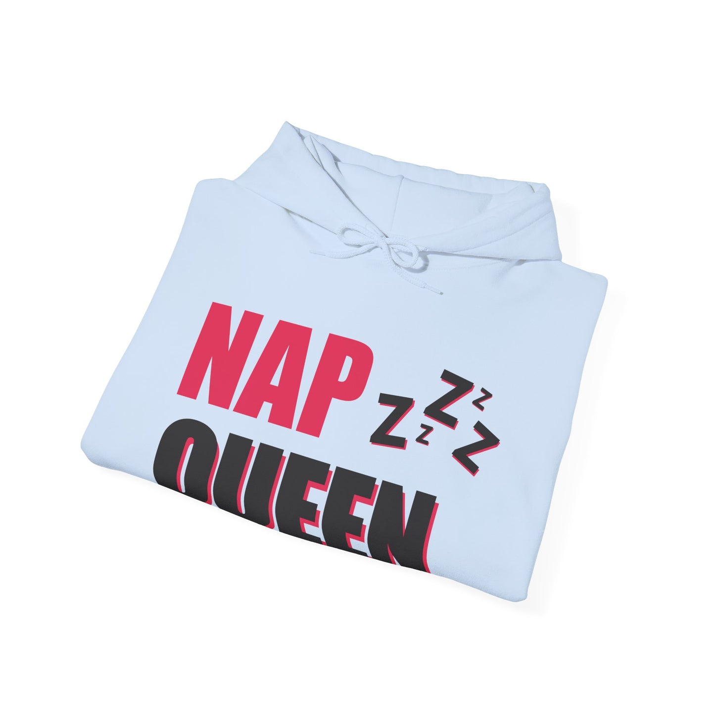 Nap Queen Hoodie - Cozy Unisex Sweatshirt for Nappers - kesiy